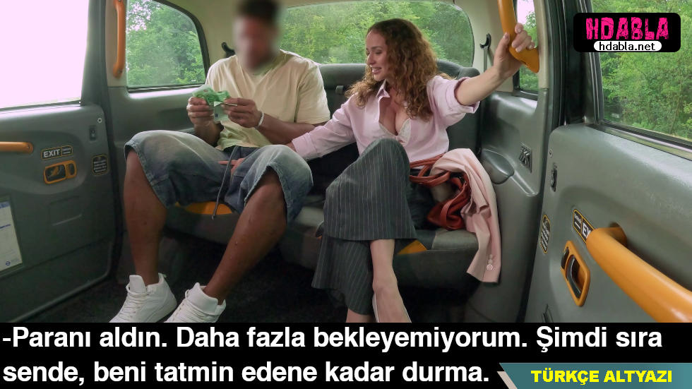 Taksime binen zengin kadın beni parasıyla satın aldı Fantezi yapmak istedi